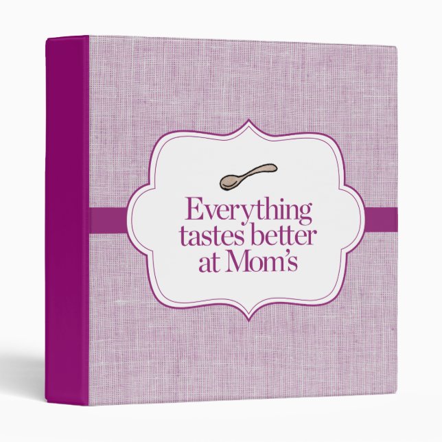 Everything Tastes Better 3 Ring Binder (Front/Spine)