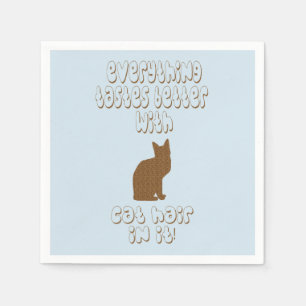 Everything Tastes Better With Cat Hair In It! Napkins
