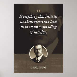 Everything that irritates us about others can lead poster