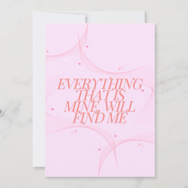 Everything that is mine, will find me  holiday card (Front)