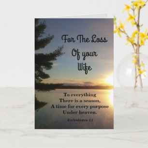 Everything There Is A Season Wife Sympathy Card