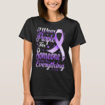 Everything To Me Epilepsy Day Purple Ribbon Epilep T-Shirt