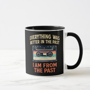 Everything was better in the past cassette mug
