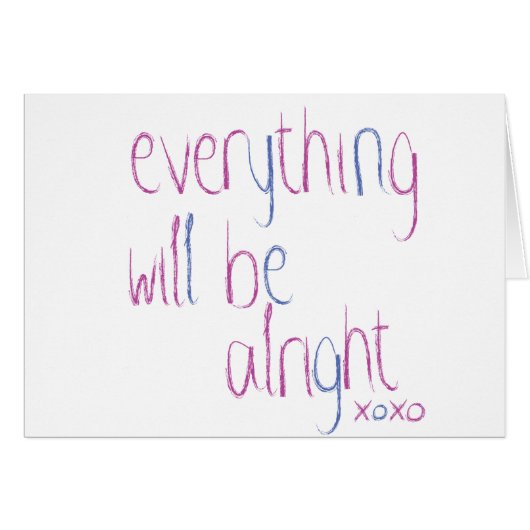 Everything Will Be Ok Cards (Front Horizontal)