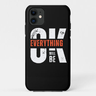 Everything will be ok mobile covers