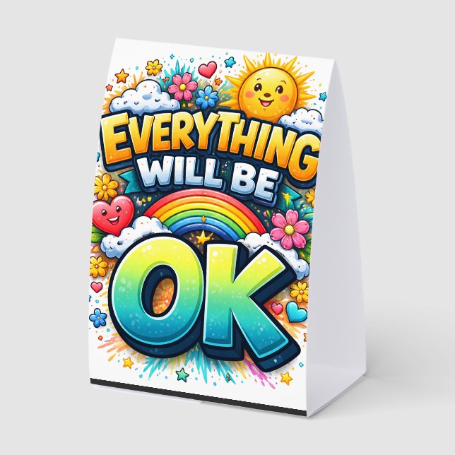 Everything Will Be OK Paper Table Tent (Front)