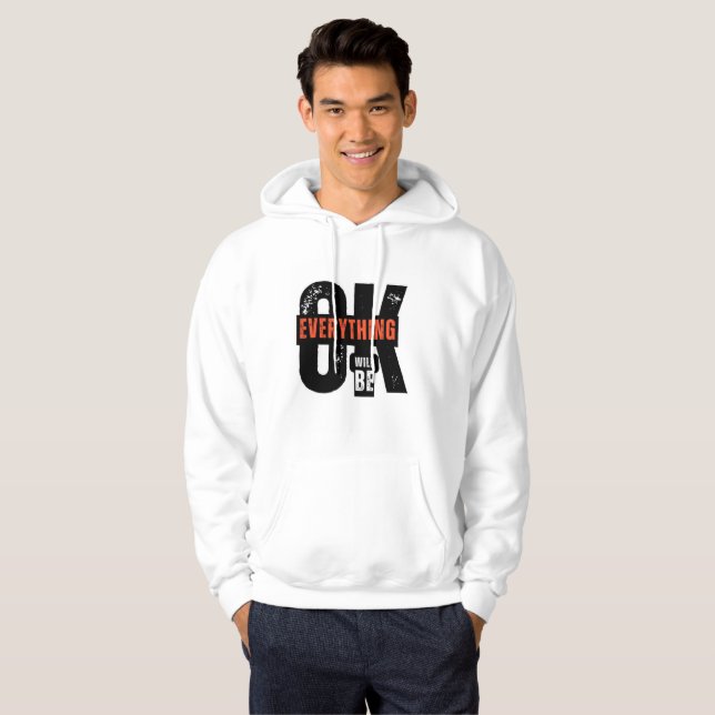Everything will be okay Hoodie (Front Full)