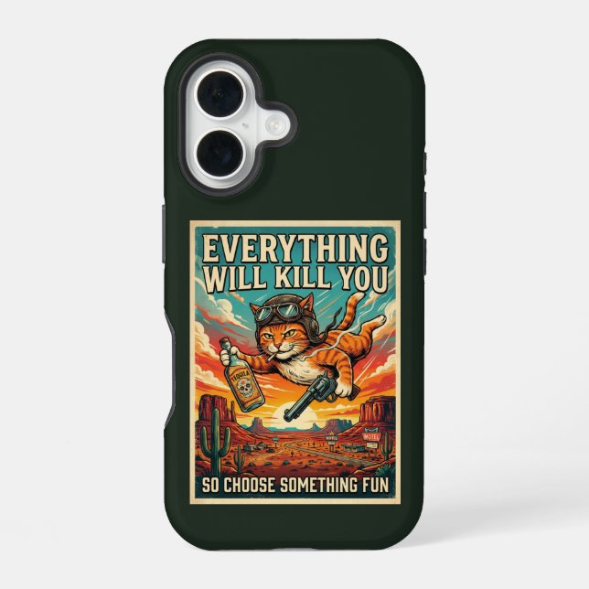 Everything Will Kill You Cat Phone Case  (Back)