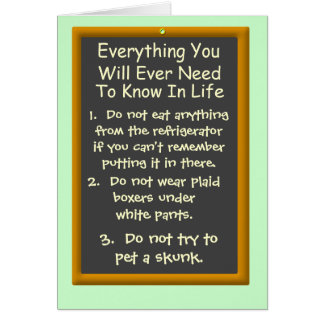 Everything You Will Ever Need To Know In Life Cards