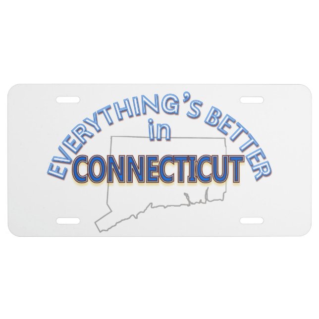 Everything's Better in Connecticut License Plate (Front)
