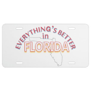 Everything's Better in Florida License Plate
