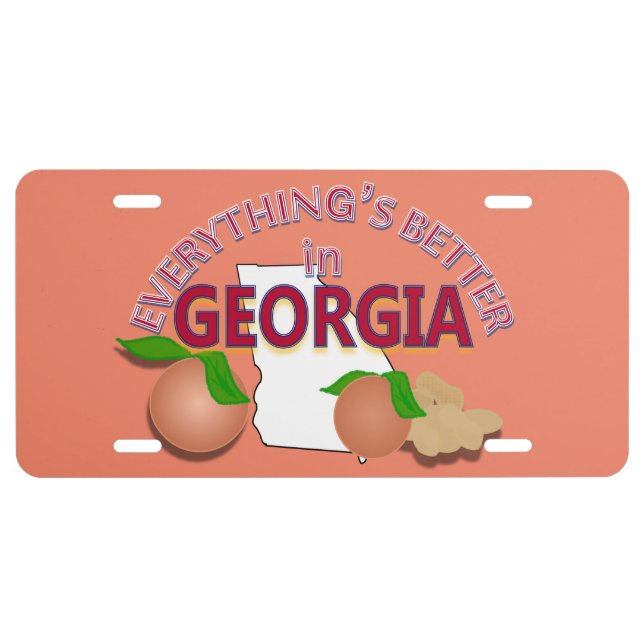 Everything's Better in Georgia Graphics License Plate (Front)