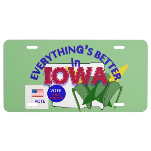 Everythings Better in Iowa Graphics License Plate