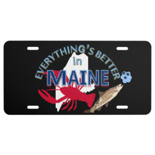 Everything's Better in Maine Graphics License Plate