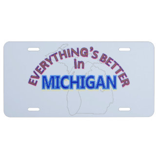 Everything's Better in Michigan License Plate