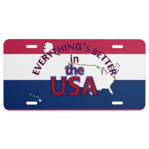 Everything's Better in the USA License Plate