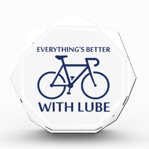 Everythings Better With Lube Award