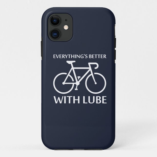 Everything's Better With Lube Case-Mate iPhone Case (Back)