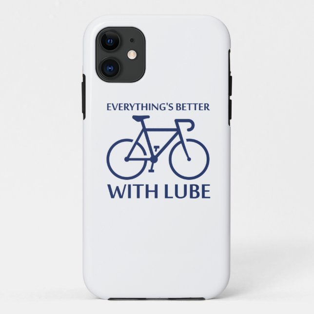 Everything's Better With Lube Case-Mate iPhone Case (Back)