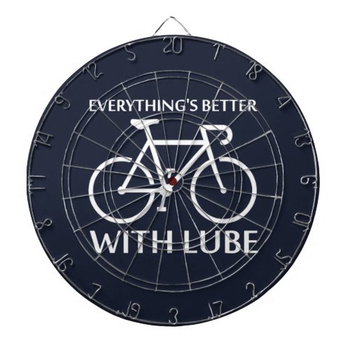 Everythings Better With Lube Dartboard