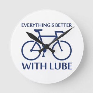 Everything's Better With Lube Round Clock