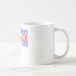 Everything&#39;s Bigger in Texas Coffee Mug