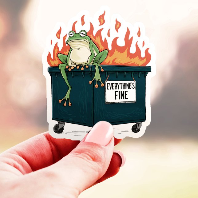 Everything's Fine Frog Dumpster Fire Vinyl Sticker (Creator Uploaded)