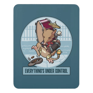 Everything's Under Control Bandicoot One Man Band Door Sign