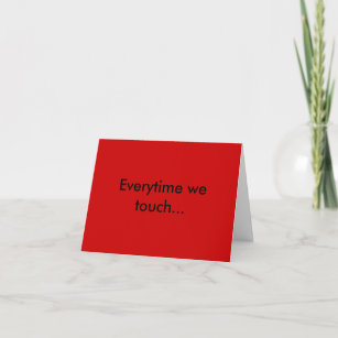 Everytime we touch... holiday card