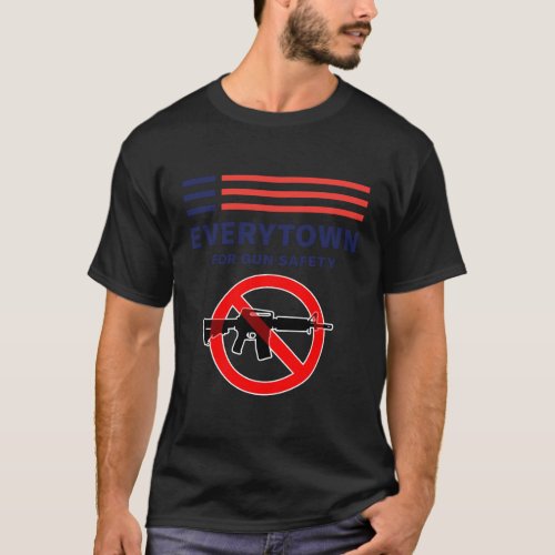 Everytown Supports For Gun Safety Stops Gun Violen T_Shirt
