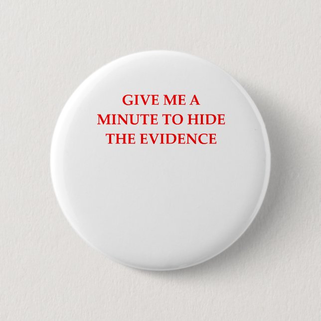 EVIDENCE BUTTON (Front)
