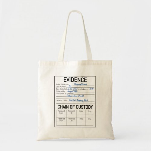 Evidence chain of custody crime game role play  fa tote bag