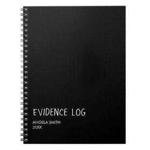 Evidence Log Notebook – Funny Dark Humor Journal,