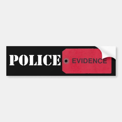 Evidence Tag Bumper Sticker