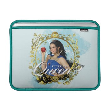 Evie - Future Queen Sleeve For Macbook Air by descendants at Zazzle