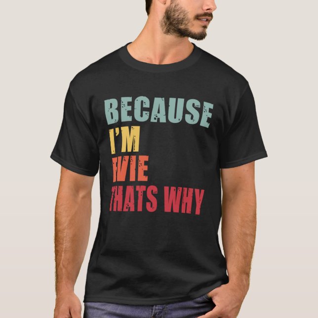 Evie I m Everyone is Talking About Evie T-Shirt (Front)