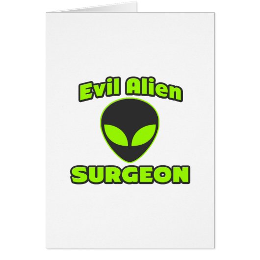 Evil Alien Surgeon Cards (Front)