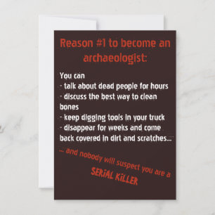 Evil archaeologist motivation card
