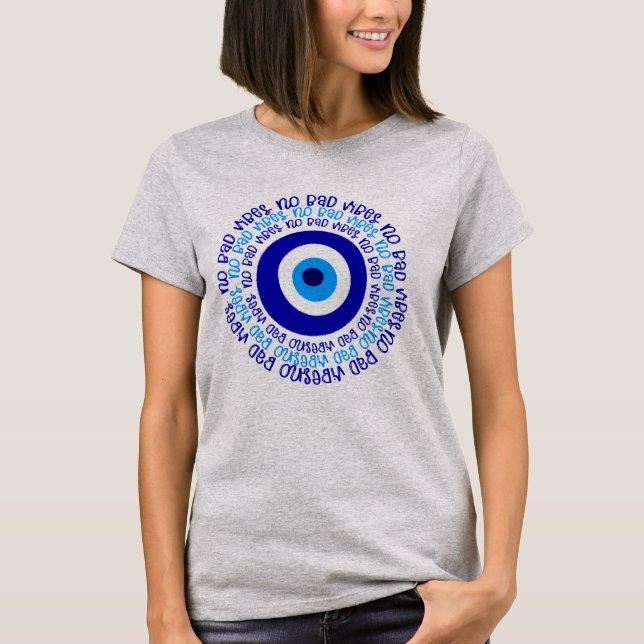 Evil Eye No Bad Vibes Spiritual Art Classic T-shir T-Shirt (Front)