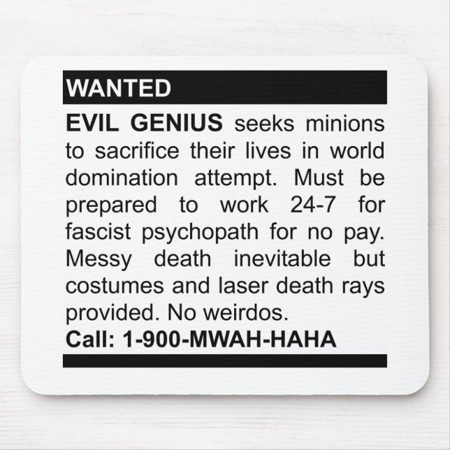 Evil Genius Ad Mouse Pad (Front)