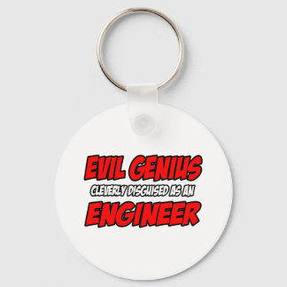 Evil Genius...Engineer Keychain