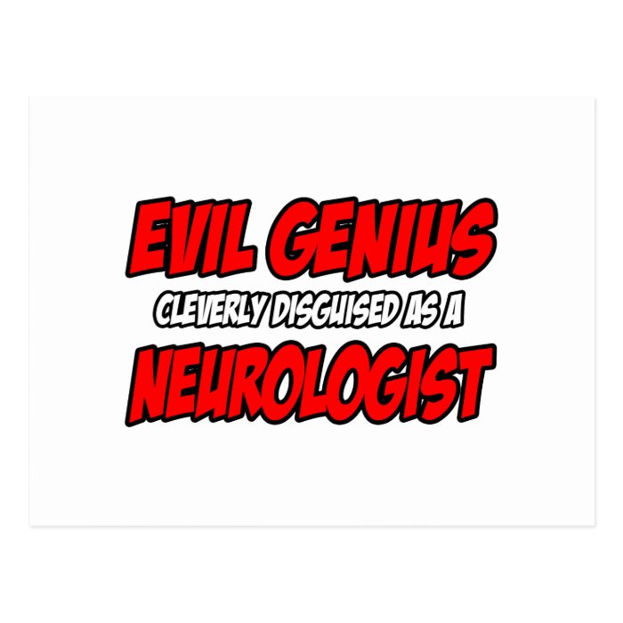 Evil GeniusNeurologist Postcards