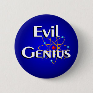 Evil Genius Pinback Button