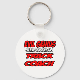 Evil Genius...Track Coach Keychain
