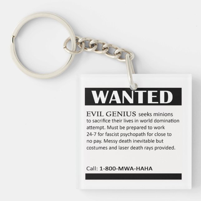 Evil Genius Wanted Ad Keychain (Front)