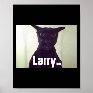 Evil Larry Meme Larry Cat Meme Cursed Memes Brainr Poster