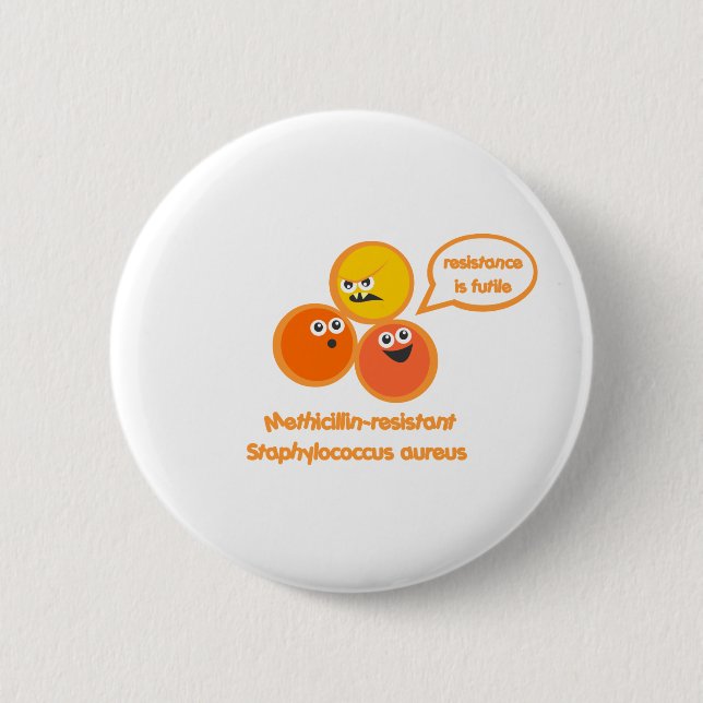Evil MRSA Pinback Button (Front)