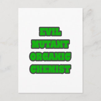 Evil Mutant Organic Chemist Postcard