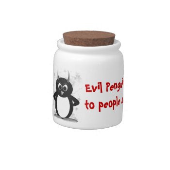 Evil Penguin™ Funny Candy Jar by audrart at Zazzle