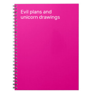 Evil plan and unicorn drawings notebook